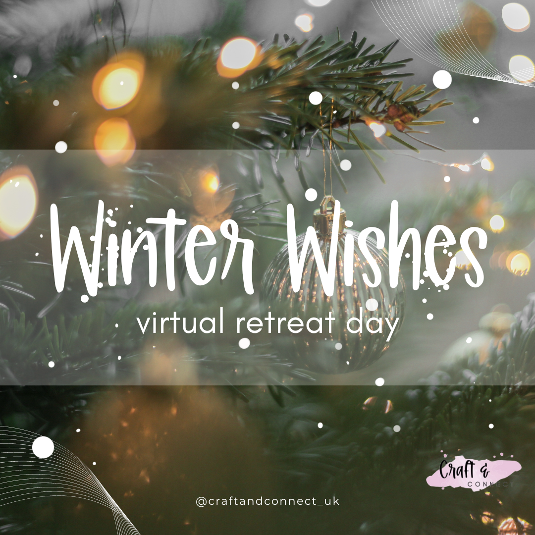 Winter Wishes Christmas Retreat Day 2024 (replay)